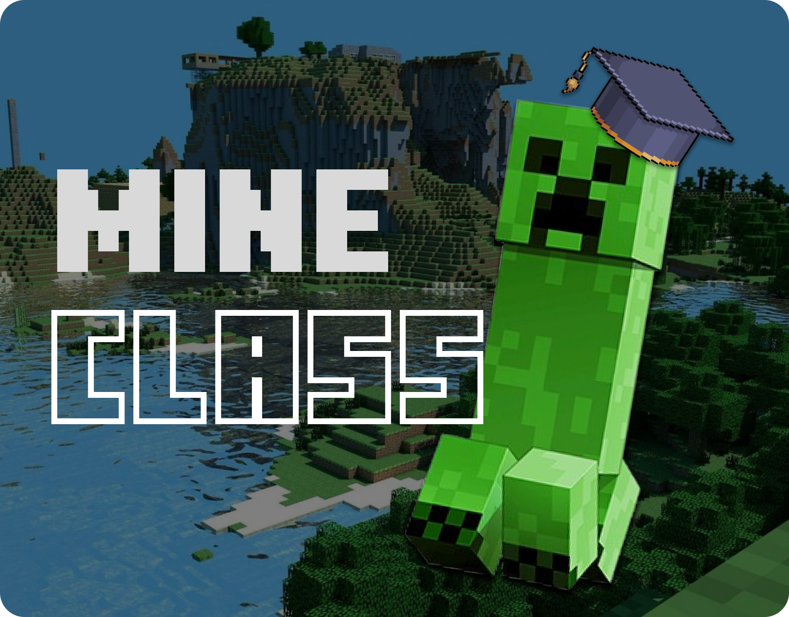 Mineclass Thumbnail Cover, Minecraft-inspired Education Platform (2024)
